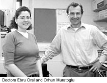 Doctors Ebru Oral and Orhun Muratoglu